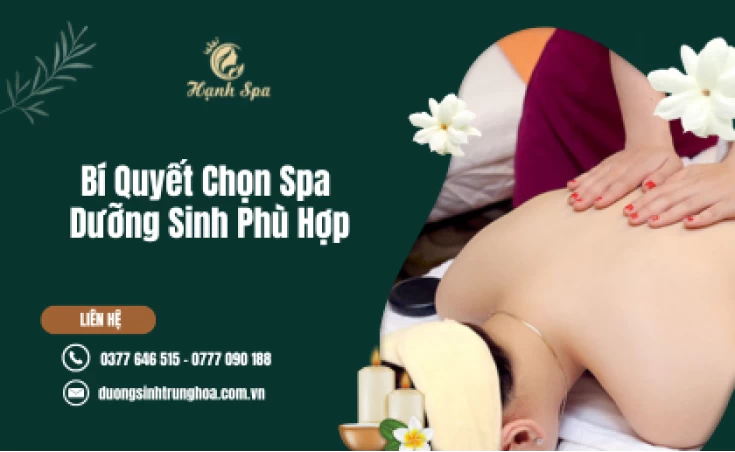 Bí Quyết Chọn Spa Dưỡng Sinh Phù Hợp