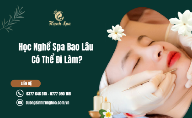 Học Nghề Spa Bao Lâu Có Thể Đi Làm?