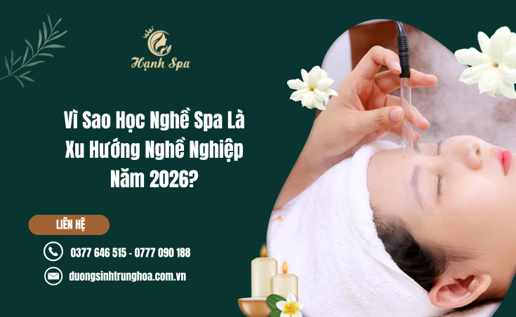Vì Sao Học Nghề Spa Là Xu Hướng Nghề Nghiệp Năm 2026?